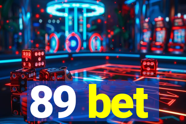 89 bet